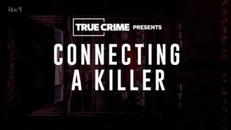 Episode 5 Connecting a Killer