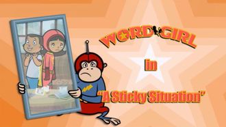 Episode 2 A Sticky Situation/Eight Legs vs. Two-Brains