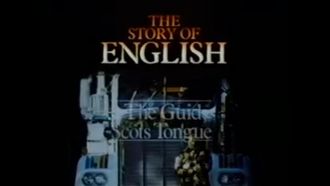 Episode 4 The Guid Scots Tongue