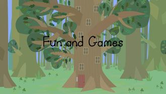 Episode 9 Fun and Games