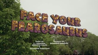 Episode 12 Face Your Fearosaurus / Herd it Loud and Clear