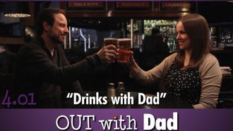 Episode 1 Drinks with Dad