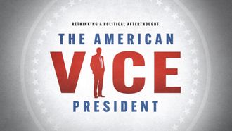 Episode 6 The American Vice President