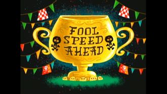 Episode 22 Fool Speed Ahead