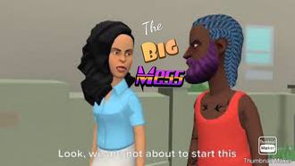 Episode 2 The Big Mess