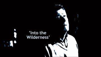 Episode 5 Into the Wilderness