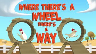 Episode 34 Where There's a Wheel, There's a Way
