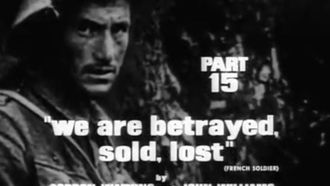 Episode 15 We Are Betrayed, Sold, Lost