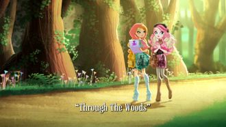 Episode 6 Through the Woods