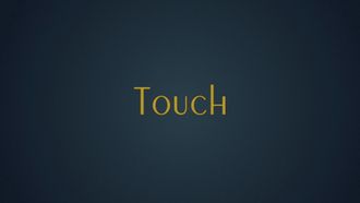 Episode 6 Touch