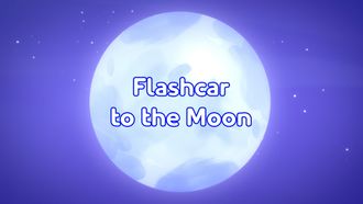 Episode 36 Flashcar on the Moon