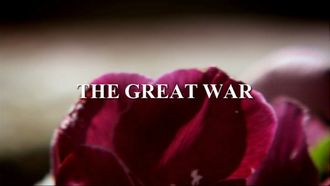 Episode 3 The Great War