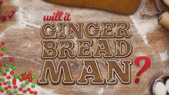Episode 84 Will It Gingerbread Man?