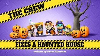 Episode 33 The Crew Fixes a Haunted House