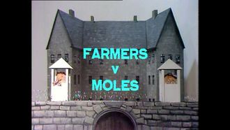 Episode 21 Farmers Vs. Moles