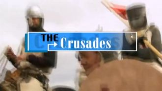 Episode 9 The Crusades