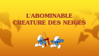 Episode 29 The Abominable Snowbeast/Gargamel, the Generous