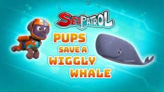 Episode 6 Sea Patrol: Pups Save the Flying Diving Bell/Sea Patrol: Pups Save a Soggy Farm