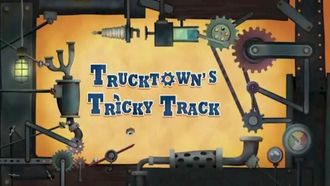 Episode 1 Trucktown's Tricky Track/Truck and Roll