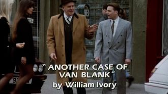 Episode 2 Another Case of Van Blank