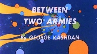 Episode 13 Justice League of America - Between Two Armies