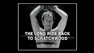 Episode 6 The Long Ride Back to Scratchwood