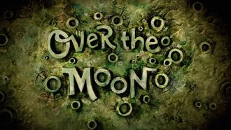 Episode 5 Over the Moon