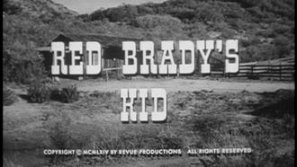 Episode 11 Red Brady's Kid