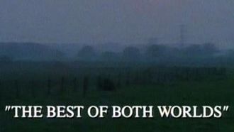 Episode 1 The Best of Both Worlds