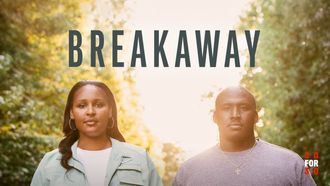 Episode 15 Breakaway