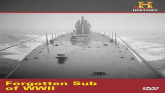 Episode 2 Forgotten Sub of WW II
