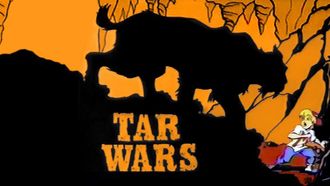 Episode 12 Tar Wars