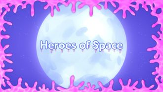 Episode 29 Heroes of Space