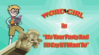 Episode 1 It's Your Party and I'll Cry If I Want To/Becky's Bad-itude