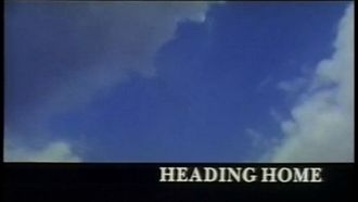 Episode 1 Heading Home