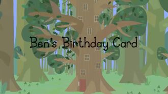 Episode 23 Ben's Birthday Card