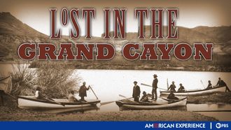 Episode 7 Lost in the Grand Canyon