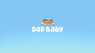 Episode 13 Dad Baby
