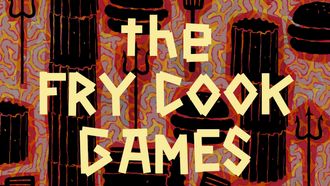 Episode 30 The Fry Cook Games