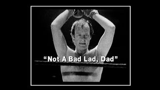 Episode 5 Not A Bad Lad, Dad