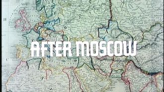Episode 9 After Moscow