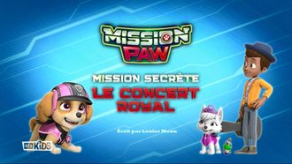 Episode 35 Mission PAW: Pups Save a Royal Concert