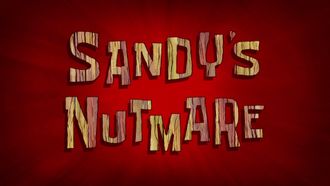 Episode 37 Sandy's Nutmare/Bulletin Board