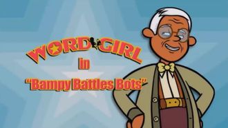 Episode 11 Bampy Battles Bots/Truth, Revision, and the Lexicon Way
