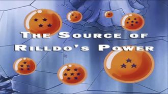 Episode 20 The Source of Rilldo's Power