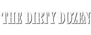 The Dirty Dozen