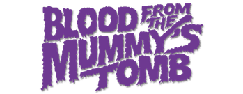 Blood from the Mummy's Tomb