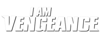 I Am Vengeance
