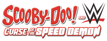 Scooby-Doo! and WWE: Curse of the Speed Demon