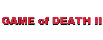 Game of Death II